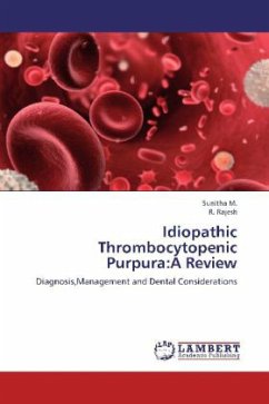 Idiopathic Thrombocytopenic Purpura:A Review - Sunitha, M.;Rajesh, R.