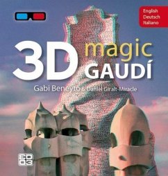 Magic Gaudí : 3D - Giralt Rodríguez, Daniel . . . [et al.