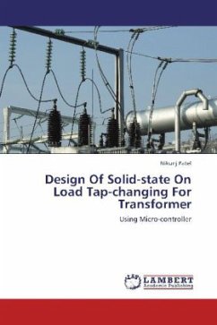 Design Of Solid-state On Load Tap-changing For Transformer - Patel, Nikunj