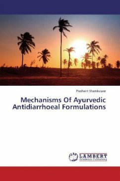 Mechanisms Of Ayurvedic Antidiarrhoeal Formulations