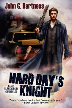 Hard Day's Knight - Hartness, John G.