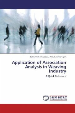 Application of Association Analysis in Weaving Industry - Appavu, Subramanian alias Balamurugan