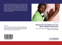 Maternal Correlates of Low Birth Weight Deliveries