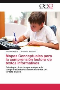 Mapas Conceptuales para la comprensión lectora de textos informativos - Sobrevía J., Cecilia;Pastene L., Federico