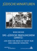 Das &quote;Jüdische Erholungsheim Lehnitz&quote;