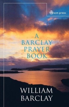 A Barclay Prayer Book - Barclay, William