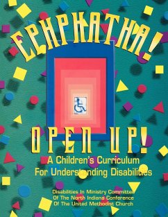 Ephphatha! Open Up! a Children's Curriculum for Understanding Disabilities - Disabilities in Ministry Committee