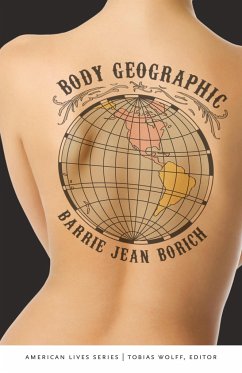 Body Geographic - Borich, Barrie Jean