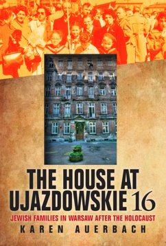 The House at Ujazdowskie 16 - Auerbach, Karen