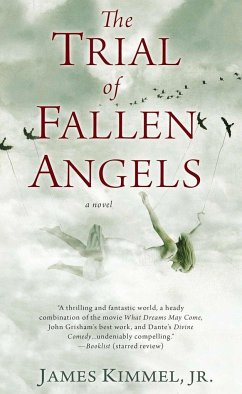 The Trial of Fallen Angels - Kimmel, James