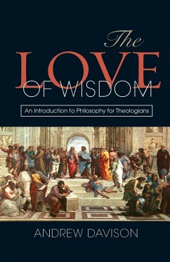 The Love of Wisdom - Davison, Andrew