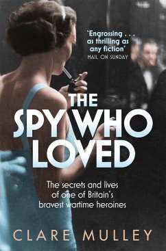 The Spy Who Loved - Mulley, Clare