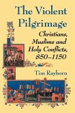 The Violent Pilgrimage The Violent Pilgrimage
