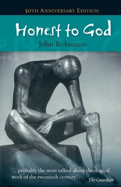 Honest to God - 50th anniversary edition - Robinson, John