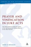 Prayer and Vindication in Luke - Acts Prayer and Vindication in Luke - Acts