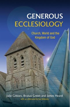 Generous Ecclesiology - Gittoes, Julie; Green, Brutus; Heard, James