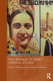 The Heritage of Soviet Oriental Studies