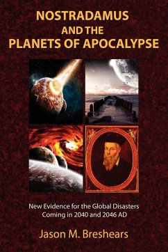 Nostradamus and the Planets of Apocalypse - Breshears, Jason M.