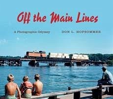 Off the Main Lines - Hofsommer, Don L