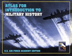 Atlas for Introduction to Military History, United States Air Force Academy Edition