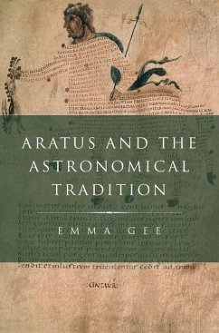 Aratus and the Astronomical Tradition - Gee, Emma