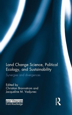 Cover Land Change Science, Political Ecology, and Sustainability