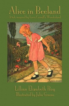 Alice in Beeland - Roy, Lillian Elizabeth