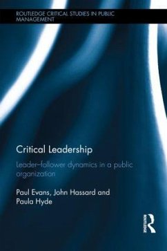 Critical Leadership - Evans, Paul; Hassard, John; Hyde, Paula