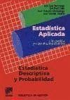 Estadística aplicada a la gestión y a las ciencia sociales : estadística descriptiva y probabilidades