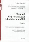 Electoral Registration and Administration Bill: Report 5th Report of Session 2012-13