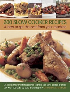 200 Slow Cooker Recipes - Atkinson, Catherine