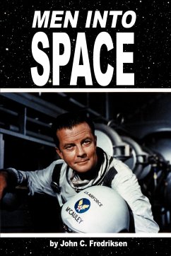 Men Into Space - Fredriksen, John C.