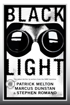 Black Light (Large Print Edition) - Melton, Patrick; Dunstan, Marcus; Romano, Stephen