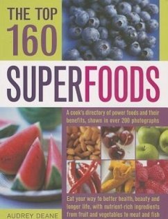 The Top 160 Superfoods - Deane, Audrey