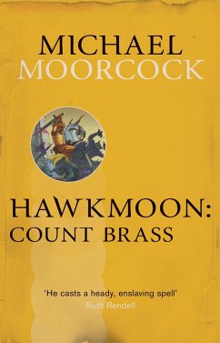 Hawkmoon: Count Brass - Moorcock, Michael