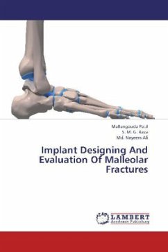 Implant Designing And Evaluation Of Malleolar Fractures