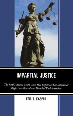 Impartial Justice - Kasper, Eric T.