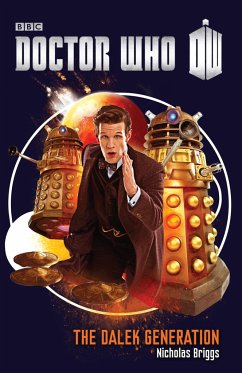 The Dalek Generation - Briggs, Nicholas