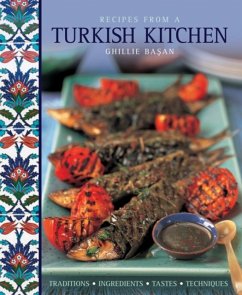 Recipes from a Turkish Kitchen - Basan, Ghillie