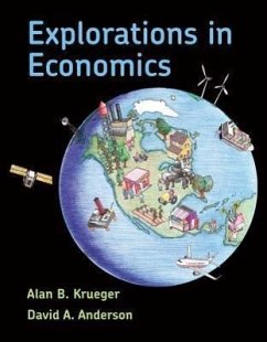 Explorations in Economics - Krueger, Alan; Anderson, David