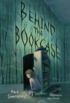 Behind the Bookcase - Steensland, Mark