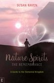 Nature Spirits: The Remembrance