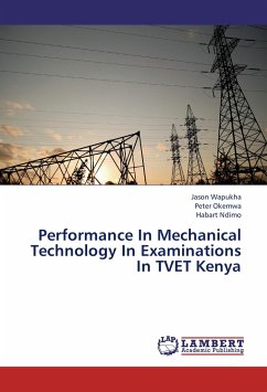 Performance In Mechanical Technology In Examinations In TVET Kenya