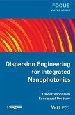 Dispersion Engineering for Integrated Nanophotonics