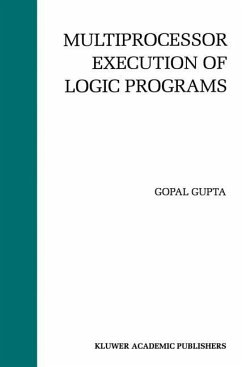 Multiprocessor Execution of Logic Programs - Gupta, Gopal