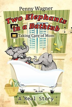 Two Elephants in a Bathtub