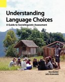 Understanding Language Choices