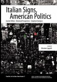 Italian Signs, American Politics: Current Affairs, Historical Perspectives, Empirical Analyses
