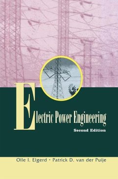 Electric Power Engineering - Elgerd, Olle;Van der Puije, Patrick