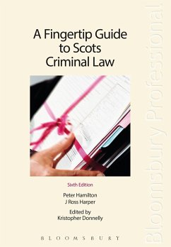 A Fingertip Guide to Scots Criminal Law - Hamilton, Peter; Harper, J Ross